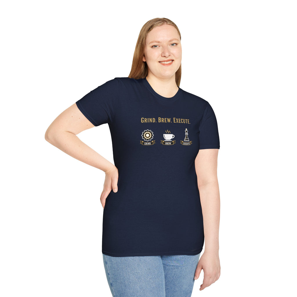 Grind Brew Execute T-Shirt - Mob Crew Passion Fuel for Success