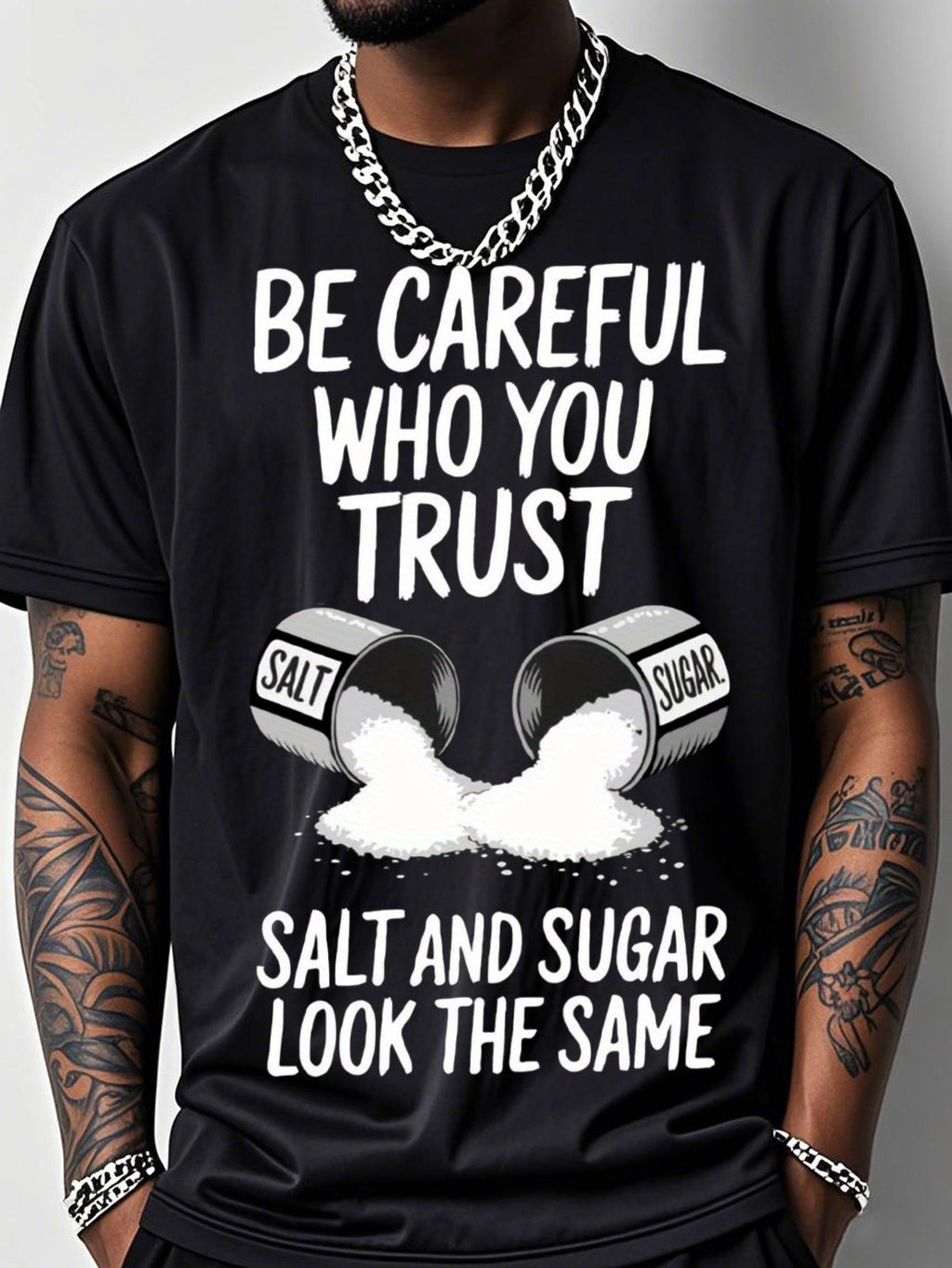 "BE CAREFUL WHO YOU TRUST" Cotton T-Shirt