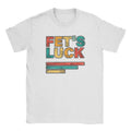 Fets Luck You Read That Wrong Men's T Shirts  Novelty Tees Short Sleeve Crew Neck T-Shirts Cotton Printed Clothes