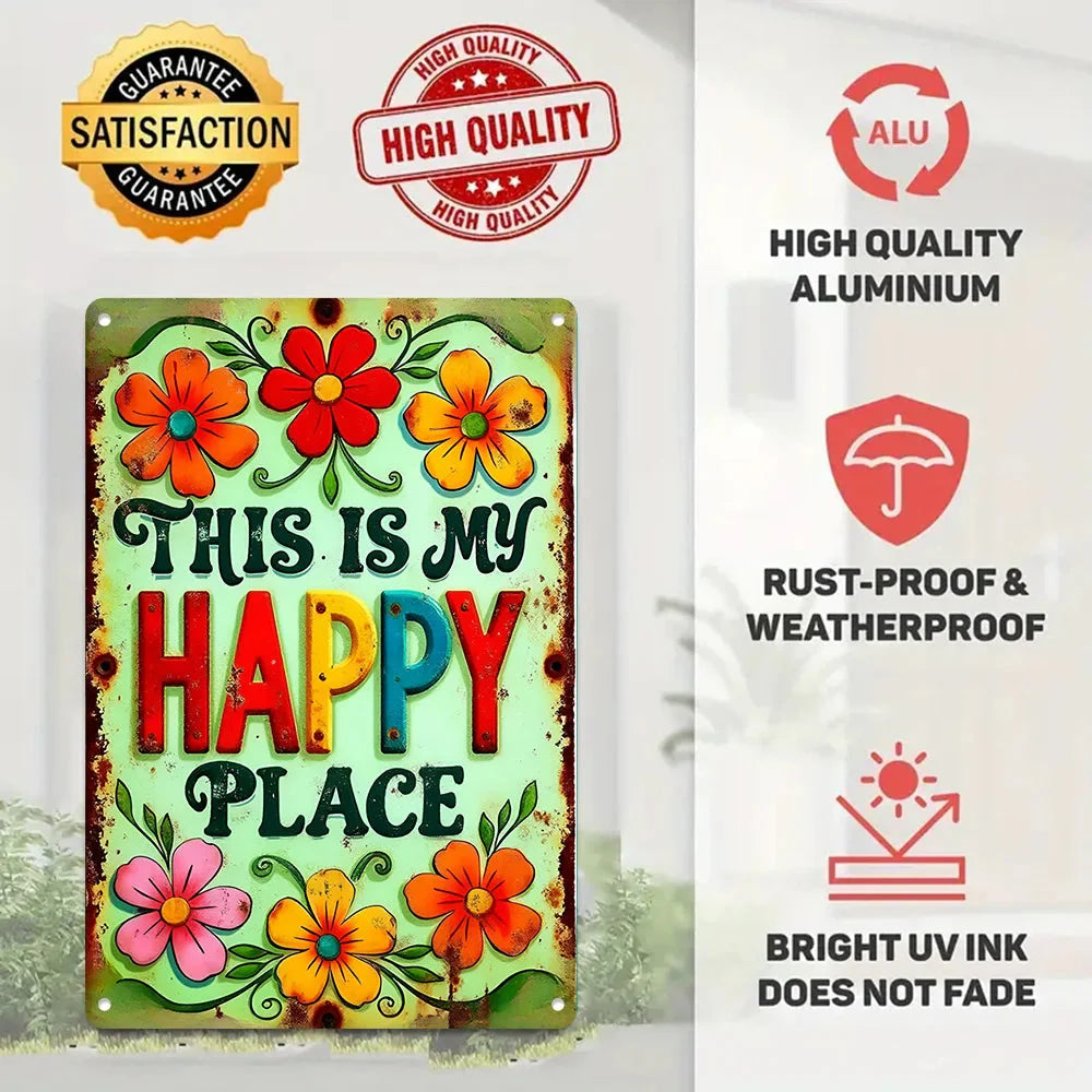 "This is My Happy Place" Metal Sign - 8x12 Aluminum Wall Art Decor