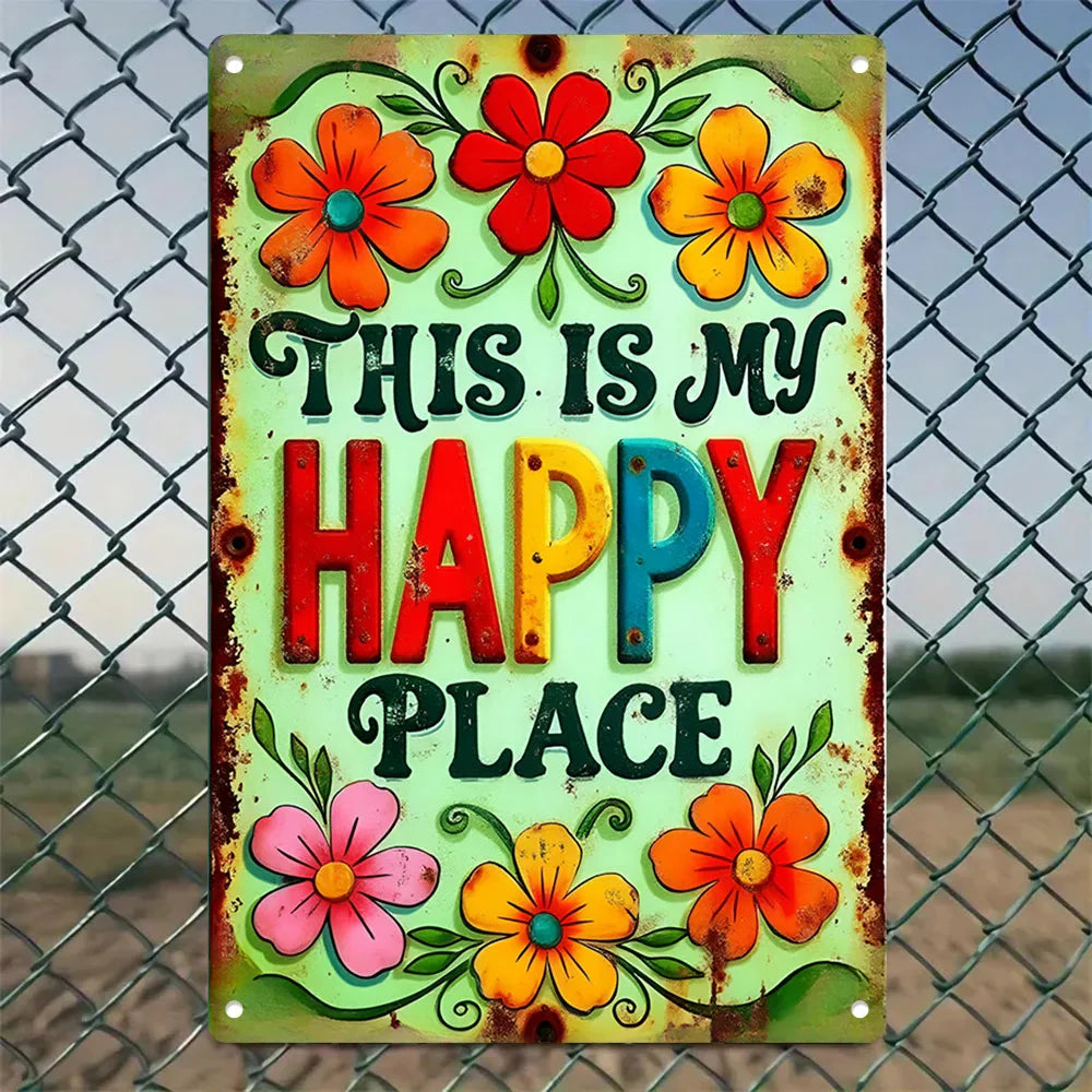 "This is My Happy Place" Metal Sign - 8x12 Aluminum Wall Art Decor
