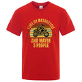 I Like My Motorcycle And Maybe 3 People T-Shirts Men Casual Loose Clothing Oversized Summer Tops Cotton Cartoon Mens Tshirts