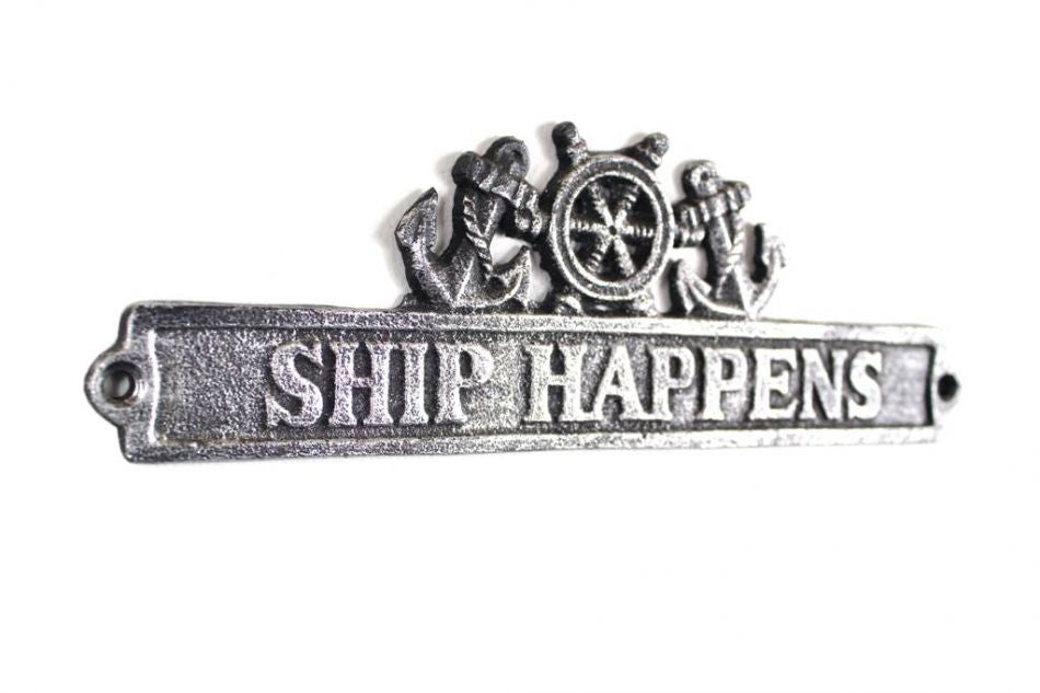Antique Silver Cast Iron Ship Happens Sign with Ship Wheel and Anchors 9""