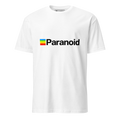Paranoid Unisex T-Shirt